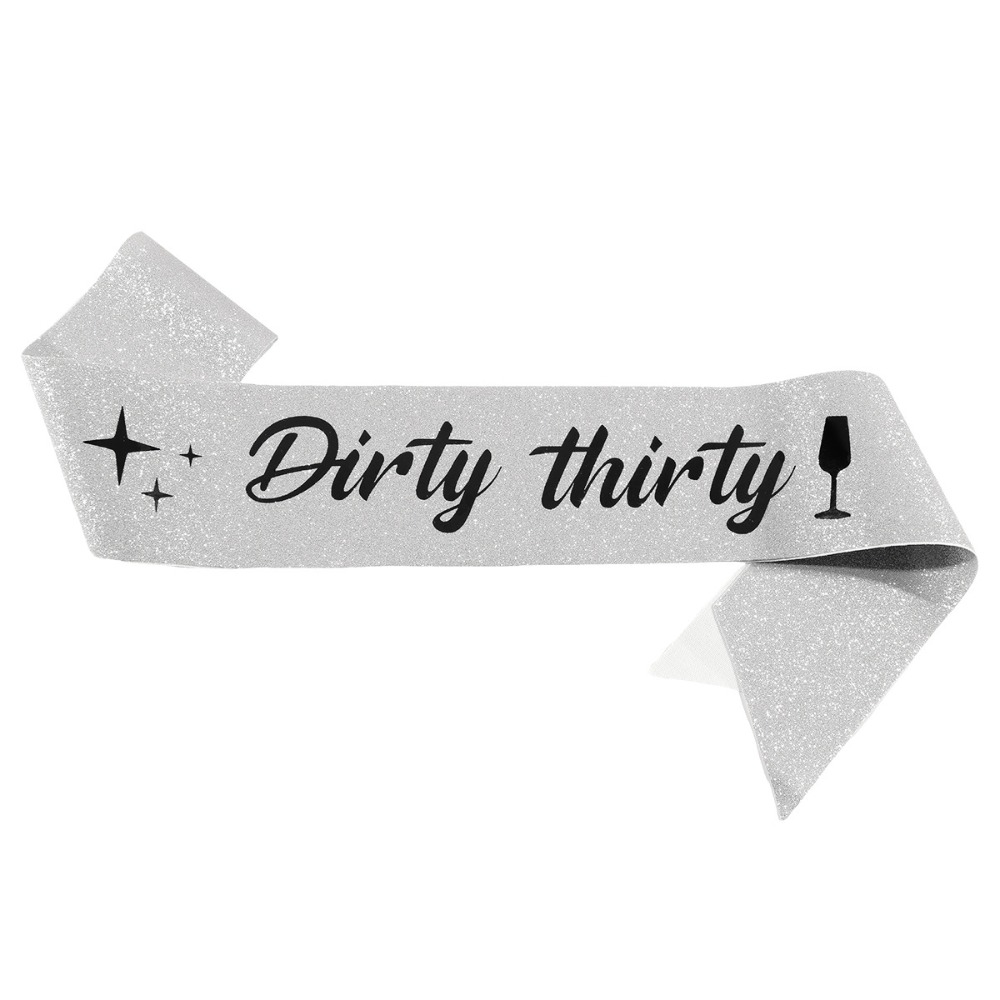 Dirty Thirty Sash Glitter sati - Bride Tribe Sash reseña y precio
